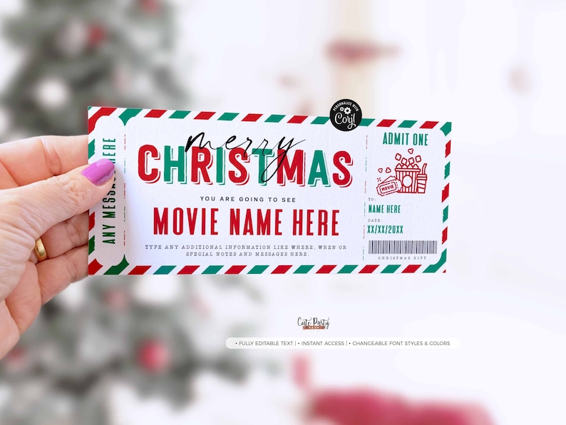 May include: A printable Christmas movie ticket template with red, green, and white stripes. The text reads "Merry Christmas, You are going to see Movie Name Here. Type any additional information like where, when or special notes and messages here."