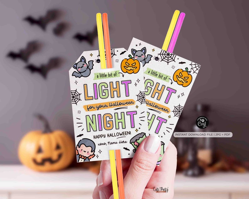 EDITABLE Halloween Treat Tag INSTANT DOWNLOAD Light Your Halloween Night Glow stick Friend Classroom Trick or Treat Non Candy Party Favor