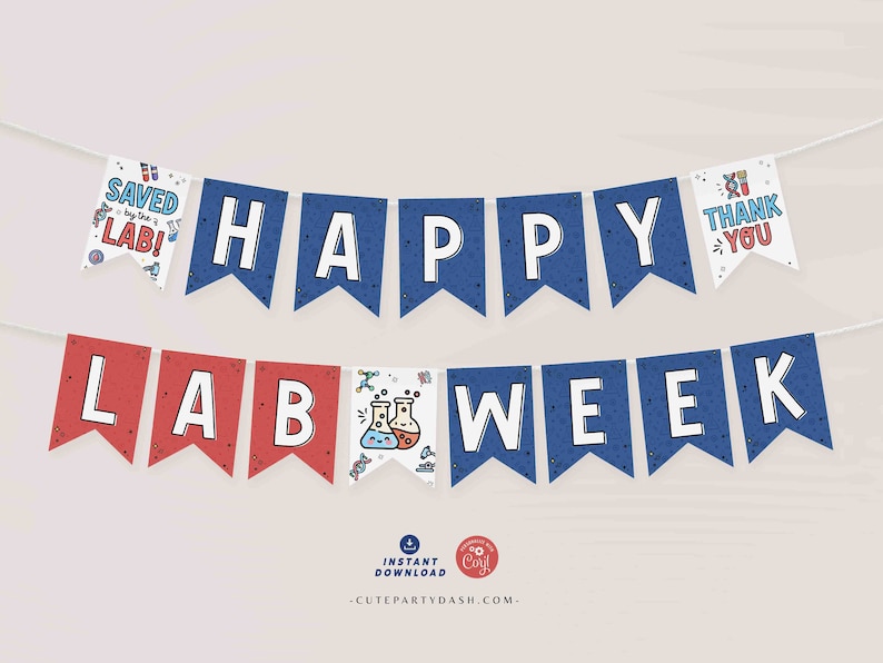 May include: A blue and red banner with the words "Happy Lab Week" and other science-themed phrases. The banner is perfect for a science-themed party or event.