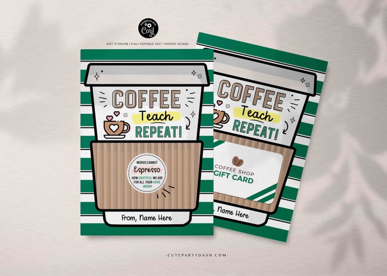 Thanks a Latte Gift Card Holder Coffee Thank You Teacher Card template Printable Coffee Teach Repeat Editable Gift card INSTANT DOWNLOAD