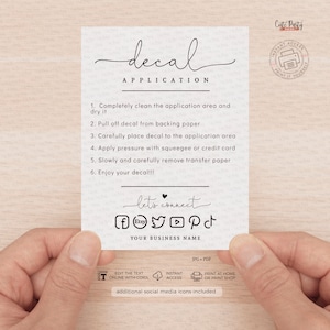 May include: A white card with black text outlining the steps for applying a decal. The card also includes social media icons and the text "let's connect".