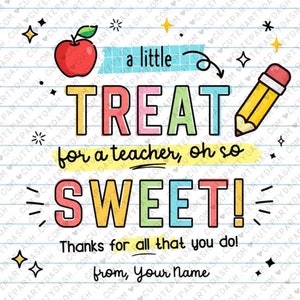 K&ouml;nnte beinhalten: Eine bunte, druckbare Karte mit einem roten Apfel, einem Bleistift und dem Text "a little treat for a teacher, oh so sweet! Thanks for all that you do! from, Your Name".