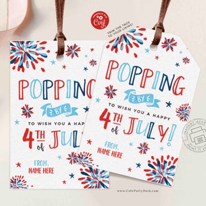 Happy 4th of July Popping by tag INSTANT DOWNLOAD Patriotic Real Estate Pop by tags Printable Fireworks Cookie Editable Gift Tag