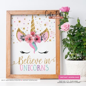 INSTANT DOWNLOAD - Unicorn birthday decorations Unicorn birthday Printable Sign Unicorn face Believe in unicorns sign Unicorn horn floral