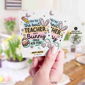 Teacher Appreciation Bunny Easter Gift Tag Printable INSTANT DOWNLOAD Editable Spring Gift for School Staff Faculty Breakroom Easter tag