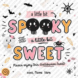 EDITABLE Halloween Spooky & Sweet Gift Tag INSTANT DOWNLOAD Teacher Staff Classmate Cookie Tag Trick or Treat Goody Bag Favor Sticker Label