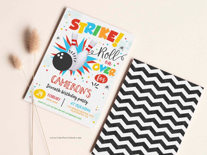 May include: A colorful bowling-themed birthday party invitation for Cameron's seventh birthday party. The invitation features a bowling ball, bowling pins, and the text "Strike! Roll on Over for Cameron's Seventh Birthday Party". The invitation also includes the date, time, and location of the party.