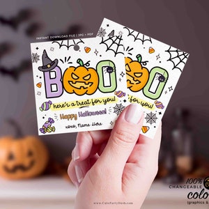 May include: A printable Halloween treat tag with a cartoon pumpkin and spider design. The tag says "Boo! Here's a treat for you! Happy Halloween! xoxo, Name Here".