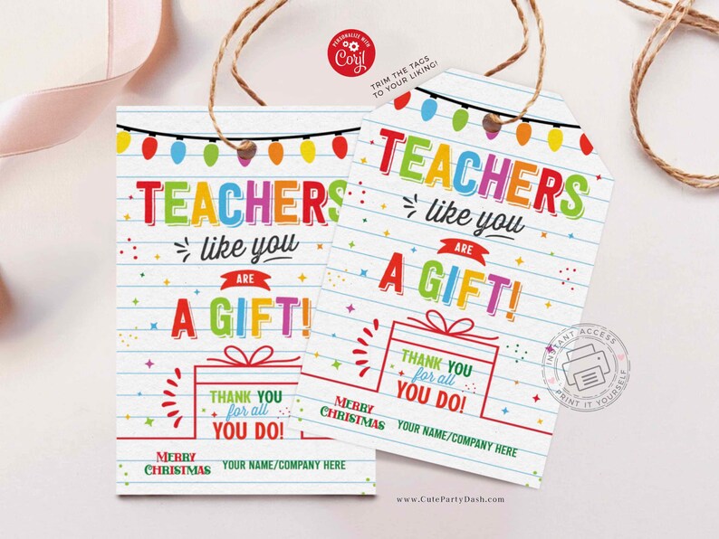 Christmas Teacher Thank you Tag, Holiday Appreciation Gift Tags Christmas Gift Card Employee Company Staff Teacher INSTANT DOWNLOAD EDITABLE