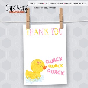 May include: A pink and yellow thank you card with a cartoon yellow rubber duck with a pink bow. The text "THANK YOU" is in pink and yellow letters. The duck is in a bathtub with bubbles and the text "QUACK QUACK QUACK" is in pink letters.