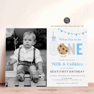 May include: A blue and gray first birthday party invitation with a photo of a baby boy sitting on a wooden crate. The invitation features a milk bottle and a cookie with the text 'What fun to be ONE' and 'Milk & Cookies'.
