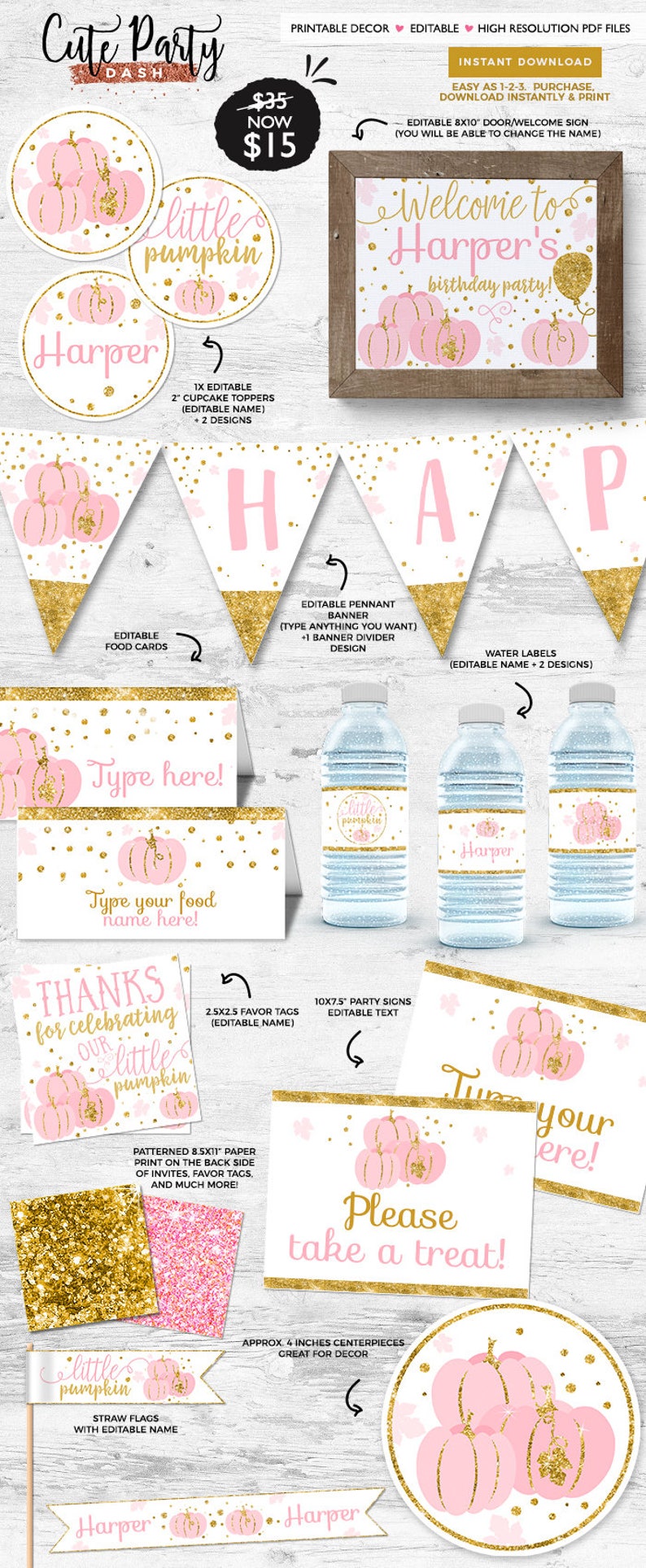 May include: Printable party decorations for a little pumpkin themed birthday party. The set includes a welcome sign, pennant banner, cupcake toppers, food cards, favour tags, party signs, water bottle labels, and straw flags. All items are editable with a pink and gold colour scheme.