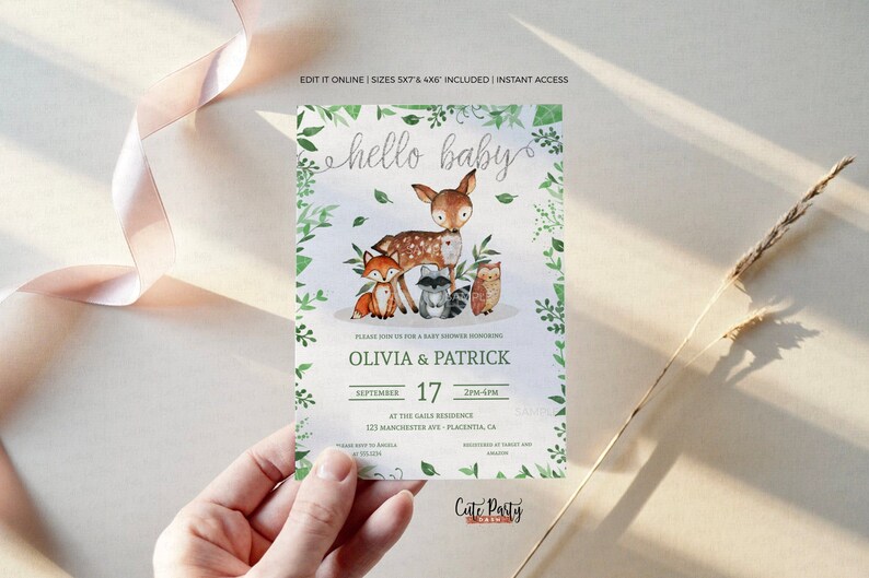 May include: A baby shower invitation with a woodland theme. The invitation features a watercolor illustration of a deer, fox, raccoon, and owl surrounded by green leaves. The text on the invitation reads "hello baby", "Olivia & Patrick", "September 17", "2PM-4PM", "At The Gail's Residence", "123 Manchester Ave - Placentia, CA".