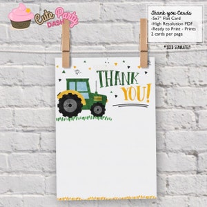 May include: Printable thank you cards featuring a green tractor with yellow wheels on a green field. The text "Thank You!" is written in black and green lettering. The cards are 5x7 inches and are ready to print.