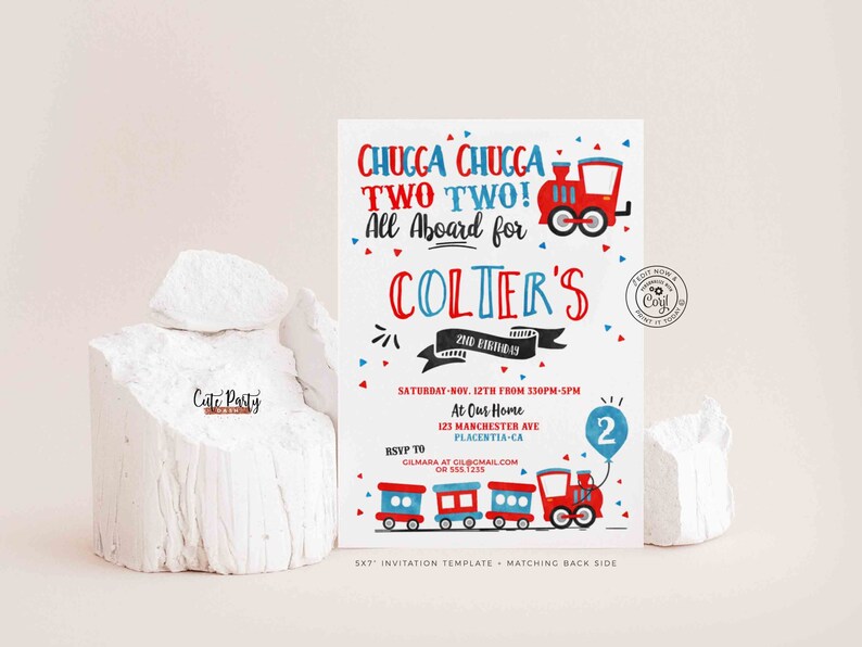 May include: A red, white, and blue train themed invitation for a 2nd birthday party. The invitation says "Chugga Chugga Two Two! All Aboard for Colter's 2nd Birthday". The invitation includes the date, time, and location of the party. It also includes an RSVP address and phone number.