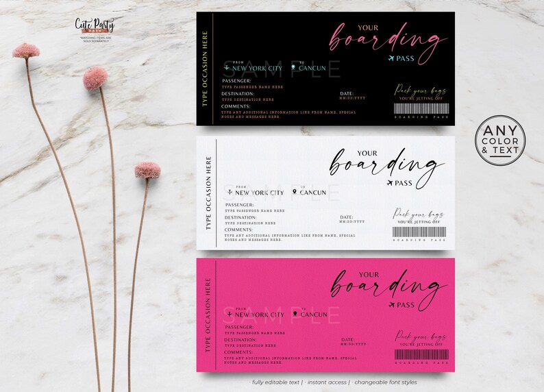May include: Three printable boarding pass templates with the text "Your Boarding Pass" in a black cursive font. The templates are in black, white, and pink. The text "New York City" and "Cancun" are on each template. The text "Type Occasion Here" is on the left side of each template.