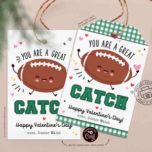 Football Valentine's Day Kids Classroom Tags Printable INSTANT DOWNLOAD You're a great CATCH Punny Editable Happy Valentines Day Pun Card