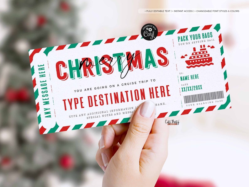 May include: A Christmas cruise ticket with red and green detailing. The ticket reads "Merry Christmas" and "Type Destination Here." A cruise ship graphic is on the right. The ticket is held by a person.
