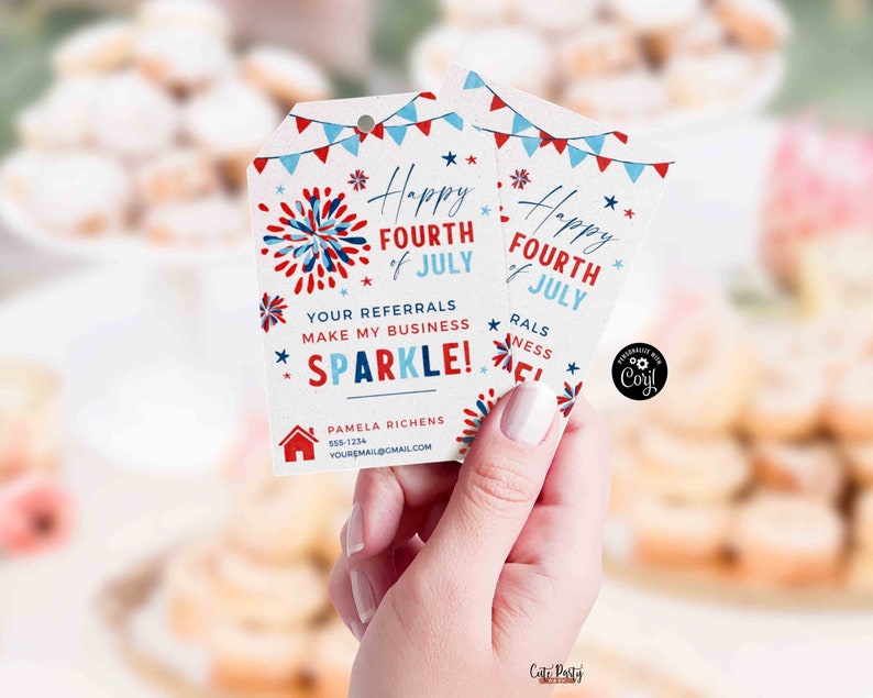 May include: Red, white and blue business card with a fireworks design and the text "Happy Fourth of July". The card says "Your referrals make my business sparkle!" and includes a name, phone number, and email address.