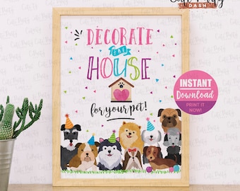 Welpen Decorate Haustier Haus Zeichen: Adoption Party Dekoration (digitaler Download)