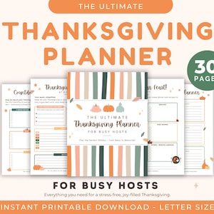 May include: A Thanksgiving planner with the text "THE ULTIMATE THANKSGIVING PLANNER" and "FOR BUSY HOSTS." The planner includes pages for meal planning, checklists, and notes. The design features orange, green, and beige colors with pumpkin and leaf illustrations.