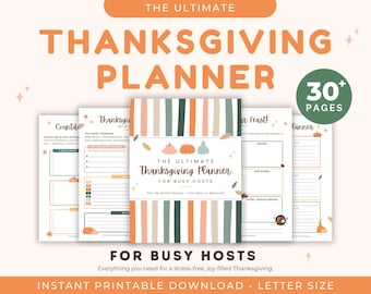May include: A Thanksgiving planner with the text "THE ULTIMATE THANKSGIVING PLANNER" and "FOR BUSY HOSTS." The planner includes pages for meal planning, checklists, and notes. The design features orange, green, and beige colors with pumpkin and leaf illustrations.