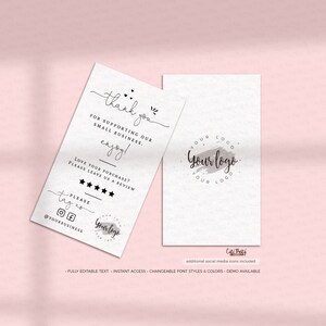 May include: A thank you card for small businesses with a handwritten font. The card includes a five-star rating system and social media icons. The text reads "Thank you for supporting our small business. Enjoy! Love your purchase? Please leave us a review. Please tag us @yourbusiness"
