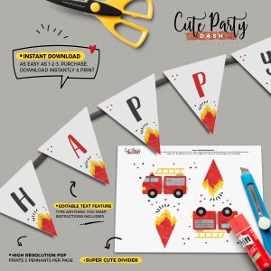 May include: A printable banner with red, yellow, and black fire truck and flame designs. The banner says "Happy" in white letters on a white triangle background. The banner is designed for a fire truck themed party.