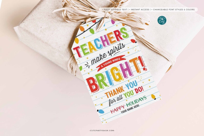 Christmas Teacher Thank you Tag, Holiday Appreciation Teachers make spirits bright gift tag, Happy Holidays Staff INSTANT DOWNLOAD EDITABLE