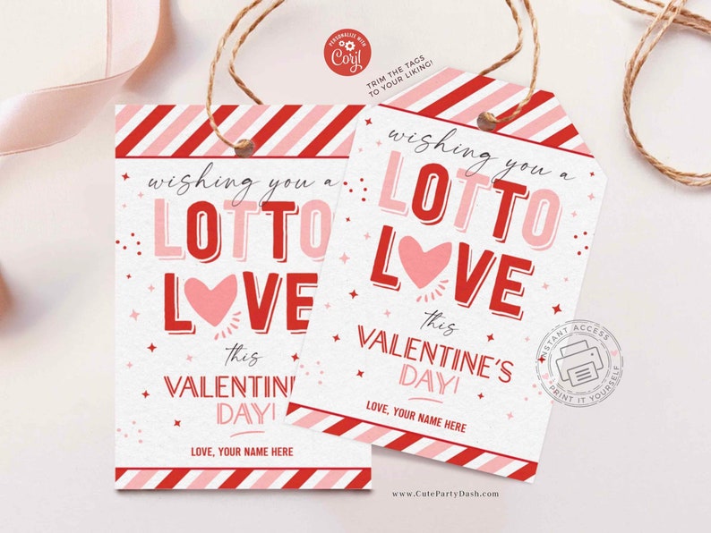 Valentine's Day Treat Tag, Wishing you a Lotto Love Gift Tag, Appreciation Tags, Lottery Ticket Valentines Tag, INSTANT DOWNLOAD EDITABLE