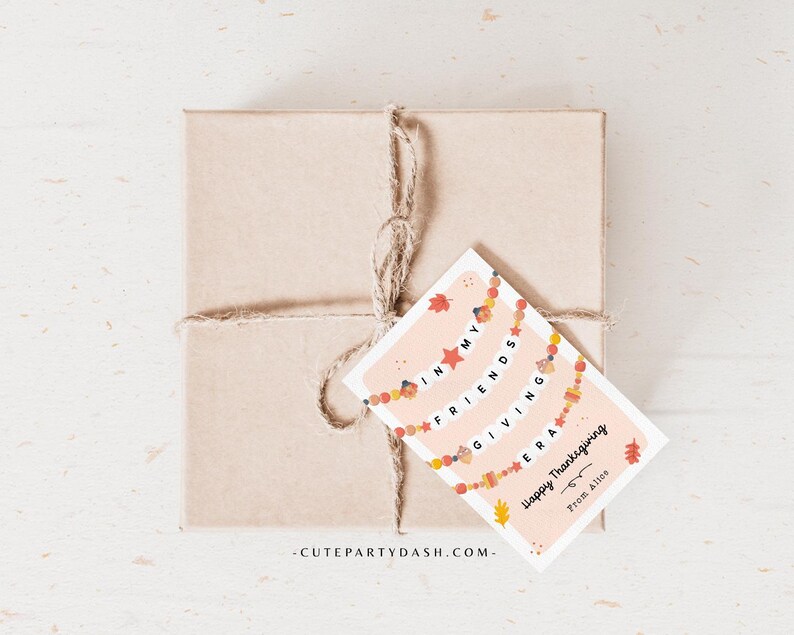In My Friendsgiving Era Thanksgiving Gift Tag Printable INSTANT DOWNLOAD Friendship Bracelet Trendy Thanksgiving Favor Tag Festive Party