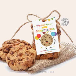 Editable Good Luck Competition Printable Gift Tag, Cookie Chip Chip Hooray, Drill Team Dance Competition, INSTANT DOWNLOAD