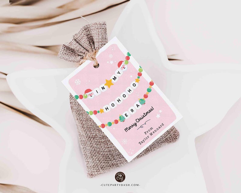In My Christmas Era Gift Tag Printable INSTANT DOWNLOAD In My HoHoHo Era Christmas Friendship Bracelet Unique Trendy Holiday Tag for Gifting