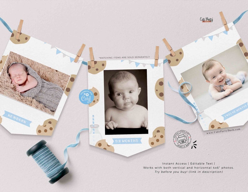 May include: A printable baby milestone banner with a cookie theme. The banner features photos of a baby at different ages, including newborn, six months, and twelve months. The banner is decorated with blue and brown cookies and the text "NEWBORN", "SIX MONTHS", and "TWELVE MONTHS".