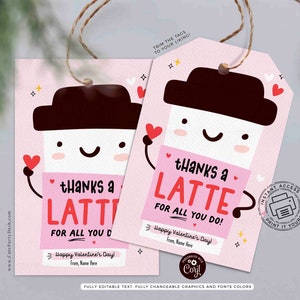Thanks a Latte for All you do Valentine's day Gift Tag Printable INSTANT DOWNLOAD Gift for Teacher Staff Valentine thank you Coffee tag