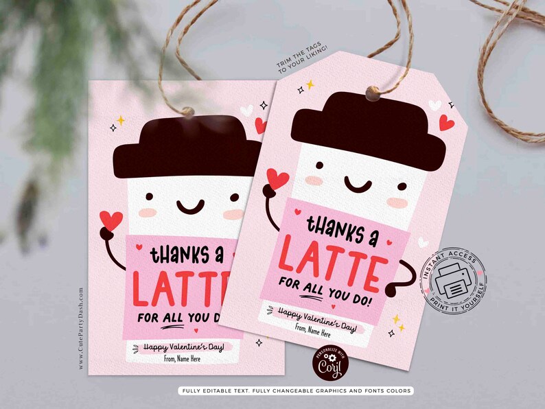 Thanks a Latte for All you do Valentine's day Gift Tag Printable INSTANT DOWNLOAD Gift for Teacher Staff Valentine thank you Coffee tag