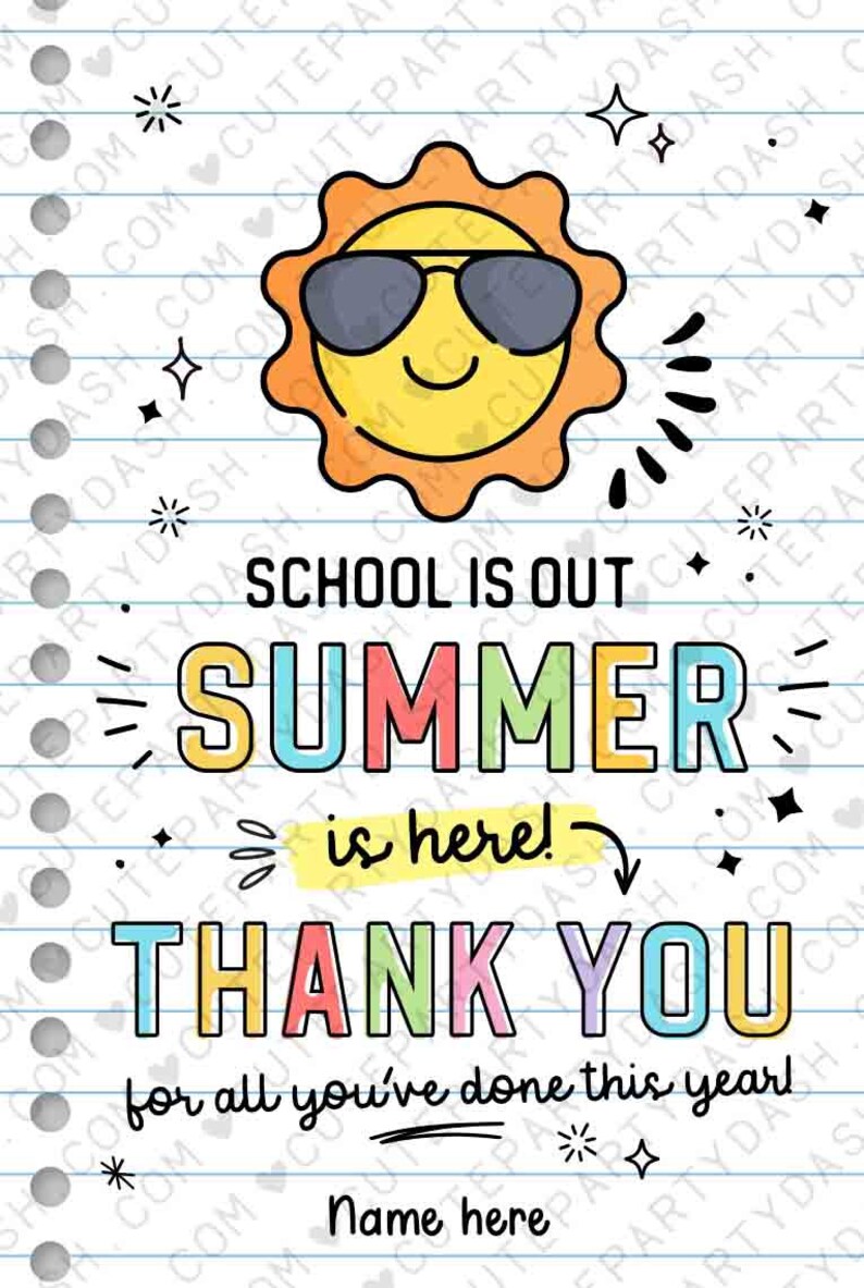 School Is Out Summer Is Here Gift Tag Editable Have a Great Summer tag End of School Year Tags Template Printable Last day INSTANT DOWNLOAD