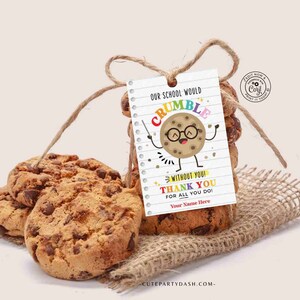 Editable Cookie Gift Tag, Chip Chip Hooray Employee Appreciation thank you, Teacher Staff School pto pta Appreciation Week