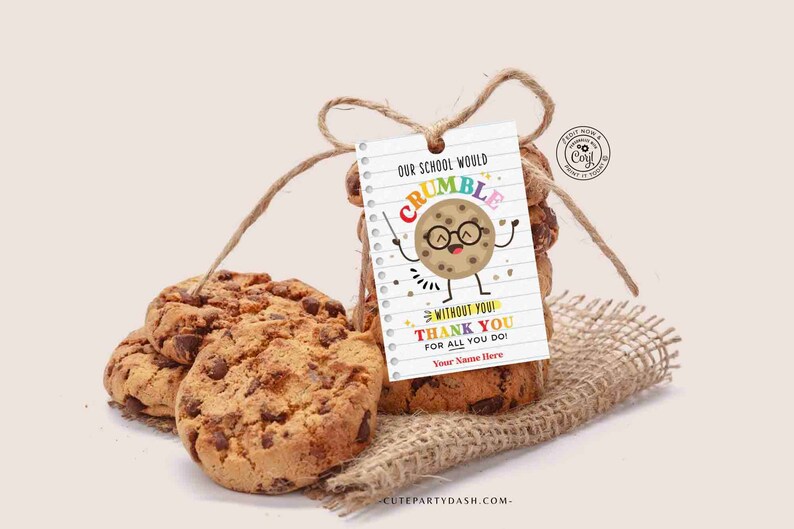 Editable Cookie Gift Tag, Chip Chip Hooray Employee Appreciation thank you, Teacher Staff School pto pta Appreciation Week