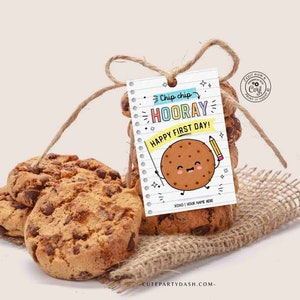 EDITABLE Chip Chip Hooray Happy First Day of School Gift Tag Printable Welcome Back To School Cookie Tag Gift for Teacher INSTANT DOWNLOAD