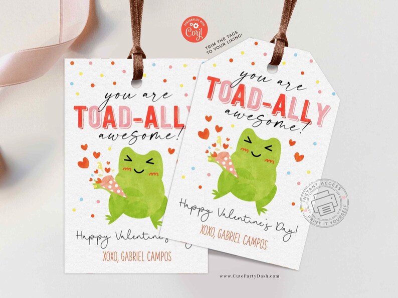 EDITABLE You Are Toadally Awesome Valentine's Day Tag, Non-Candy Frog puns Valentine gift tag, Preschool Classroom Tag, INSTANT DOWNLOAD