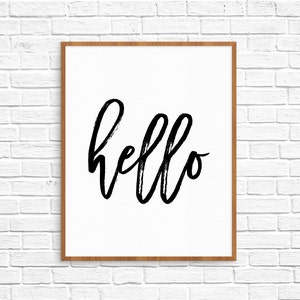 Hello Printable, Welcome Print, Hello Art Print, Black and White, Hello Sign, Welcome Sign Poster, Decor, Hello quote print,Instant Download