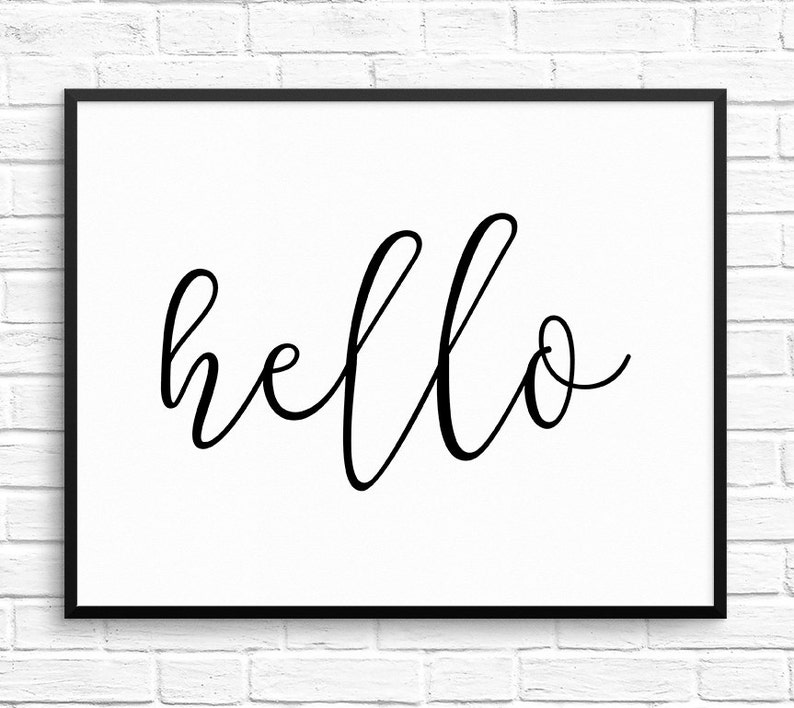 Hello Print Black and White Welcome Print Hello Printable Art - Etsy