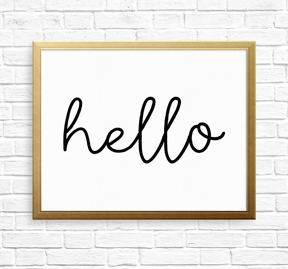 Hello Printable Black and White Welcome Print Hello Print Art - Etsy