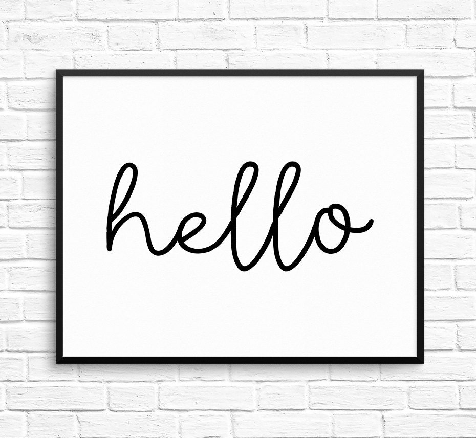 Hello Printable Black and White Print Hello Print Art Etsy