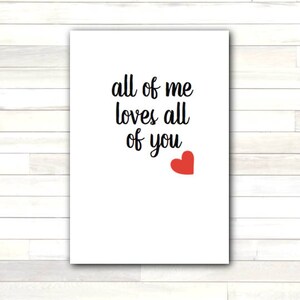 Greeting Card All of Me Loves All of You Valentine Love Romantic Printable Instant Download Last Minute DIY