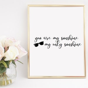 You Are My Sunshine Decor Printable Wall Art INSTANT DOWNLOAD DIY - Great Gift