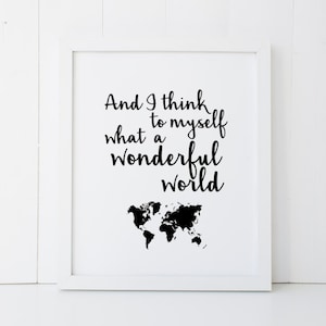What a Wonderful World Louis Armstrong Quote Home Decor Printable Wall Art INSTANT DOWNLOAD DIY - Great Gift