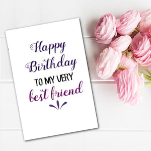 Greeting Card Happy Birthday Best Friend BFF Printable Last Minute Instant Download DIY