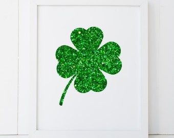 Clover Glitter Green St. Patricks Day Spring Lucky Home Decor Printable Wall Art INSTANT DOWNLOAD DIY - Great Gift